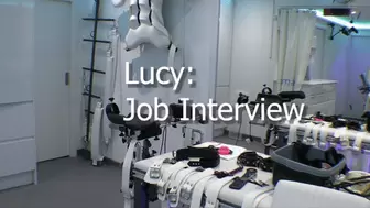 Lucy The Job Interview