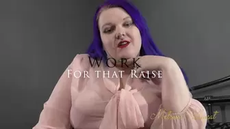 Work for that Raise