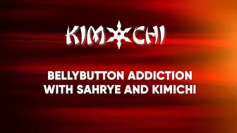 Bellybutton Addiction with Sahrye and Kimichi - WMV