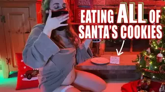 Eating ALL of Santa's Cookies
