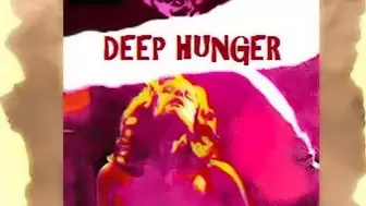 Deep Hunger (1973)