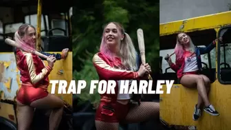 Trap for Harley