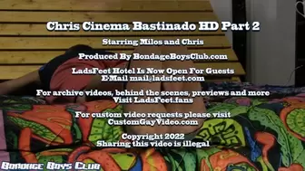 Chris Cinema Bastinado HD Part 2
