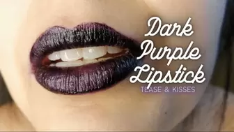 Dark Purple Lipstick Tease and Kisses HD