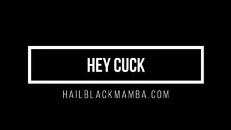 Cam Show: Hey Cuck
