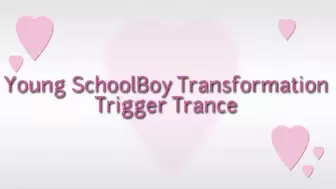 Young SchoolBoy Transformation Trigger Trance Age Regression