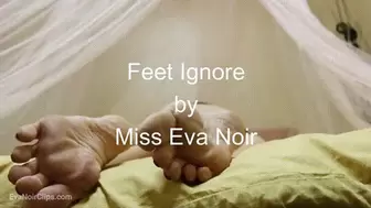 Feet ignore