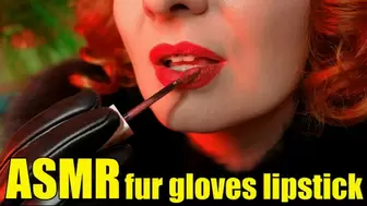 LipStick Fetish Video - Lady in Fur Close Ups