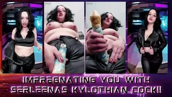 Impregnating YOU With Serleena's Kylothian Cock!!