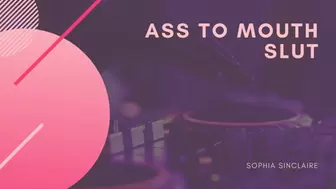 Ass To Mouth Slut