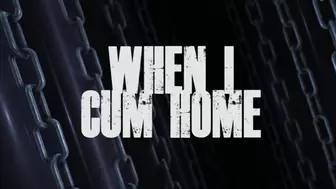 Pain Freak 9- When I Cum Home