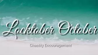 Locktober October : Chastity Encouragement AUDIO