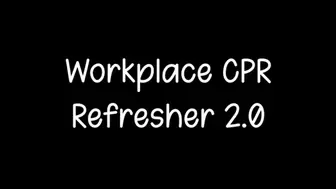 Workplace CPR Refresher Version 2 - w Gloves