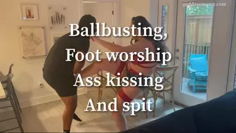 Ballbusting, Foot worship, Spit, Ass kissing