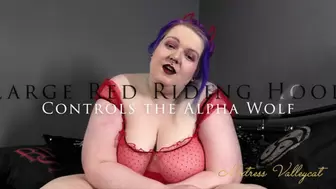 Large Red Riding Hood Controls the Alpha Wolf