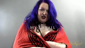 Become My Thrall (wmv)