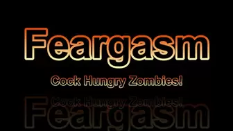Feargasm - Cock Hungry Zombie Extended Halloween 2022 Video C4SLust22