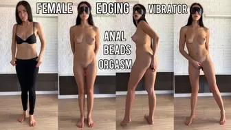 Female edging, vibrator, anal, orgasm