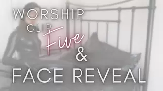 Face Reveal & Worship Clip 5