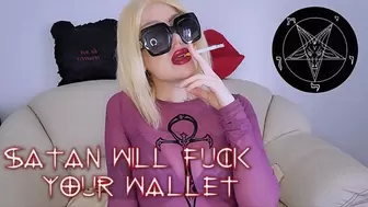 Satan Will Fuck Your Wallet 720p