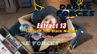 Darke_Forces - Episode 1 - Extract 13: Sassi Of The Black Market