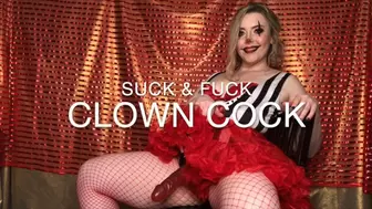 Suck And Fuck Clown Cock