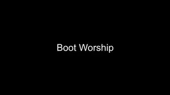 Boot Worship Crush