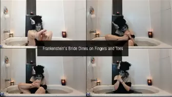 Frankenstein's Bride Dines on Her Fingers and Toes