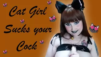 Cat Girl Sucks your Cock