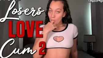 Losers Love Cum 2
