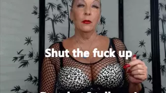 Shut the fuck up and do what I tell you XHD (MP4)