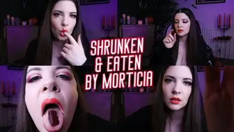 Morticia Shrinks & Swallows
