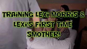 Training Lexi Morris & Lexi's First Time Smother!