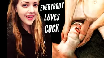 Everybody Loves Cock