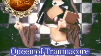 Queen of Traumacore