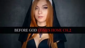 Before God Comes Home Chapter 2