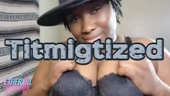 Titmigtized