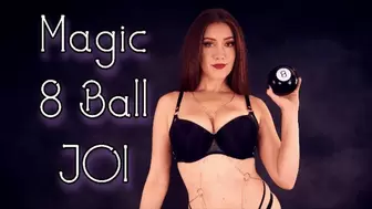 Magic 8 Ball JOI