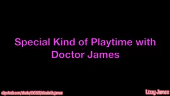 Special Playtime with Doctor James