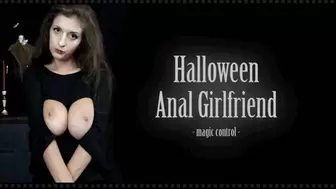Halloween Anal Girlfriend - Halloween Magic Control with Anal and Bimbofication!