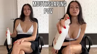 POV Mouthsoaping fetish
