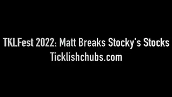 TKLFest 2022: Matt Breaks Stocky's Stocks