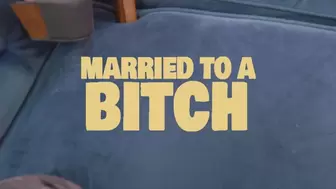 MArried to a Bitch: Chasity for your own good