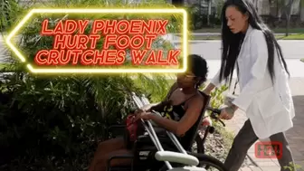 Willow Lansky - Lady Phoenix Hurt Foot Crutches Walk