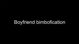 Gay boyfriend bimbofication