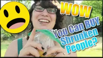 You Can Buy Shrunken People? - Vlogger Parody - Mp4 SD Version