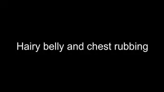 Gay hairy belly and chest rubbing seduction