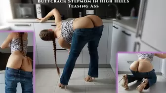 Buttcrack Stepmom in High Heels Teasing Ass - Ass worship - Ass licking - Ass hole - Stepmom in jeans - Ass in jeans