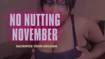 No Nutting November