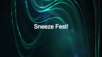 Sneeze Fest *wmv*